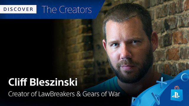 Conheça os Criadores: Os Jogos de PS4 Favoritos de Cliff Bleszinski