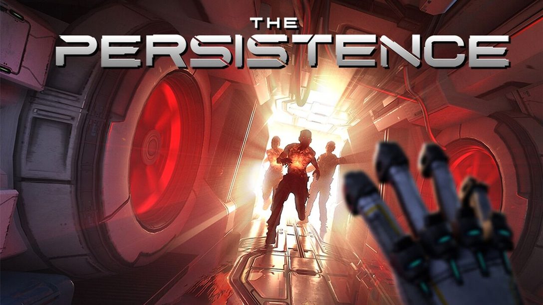 Dicas para Sobreviver em The Persistence, Chegando Amanhã ao PS VR