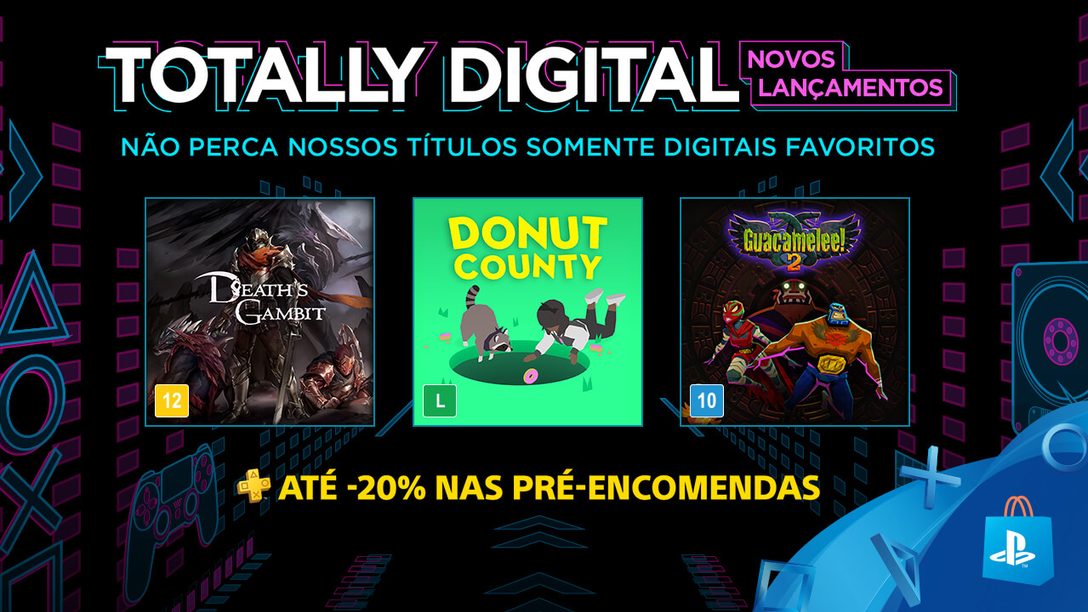 Totally Digital Está de Volta: Mais Descontos de Pré-Venda, Mais Ofertas em Títulos em Promoção
