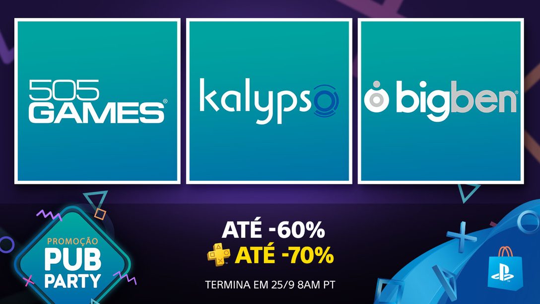 Promoção Pub Party: Ofertas de Estúdios como: 505 games, Kalyspo, Bigben