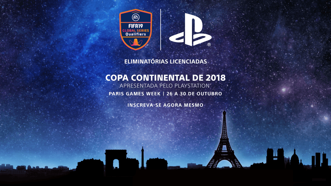 PlayStation Apresenta Copa Continental Como Parte da EA Sports FIFA 19 Global Series