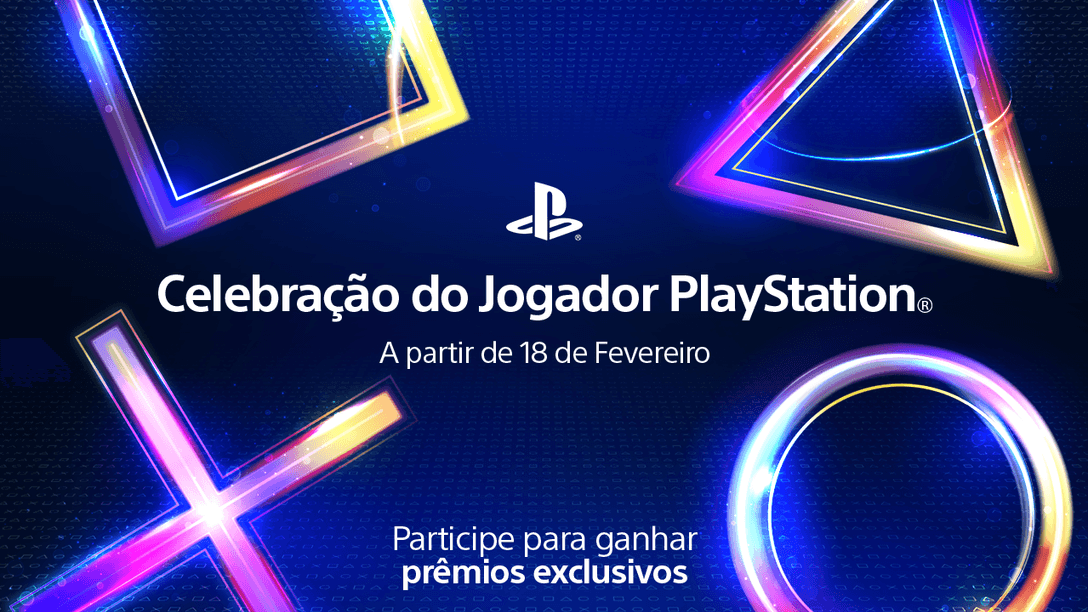 Participe da Celebração do Jogador PlayStation e Concorra a Prêmios Exclusivos