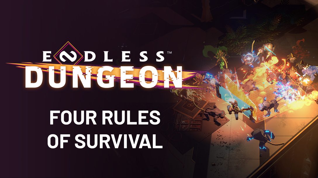 As quatro regras de sobrevivência de Endless Dungeon