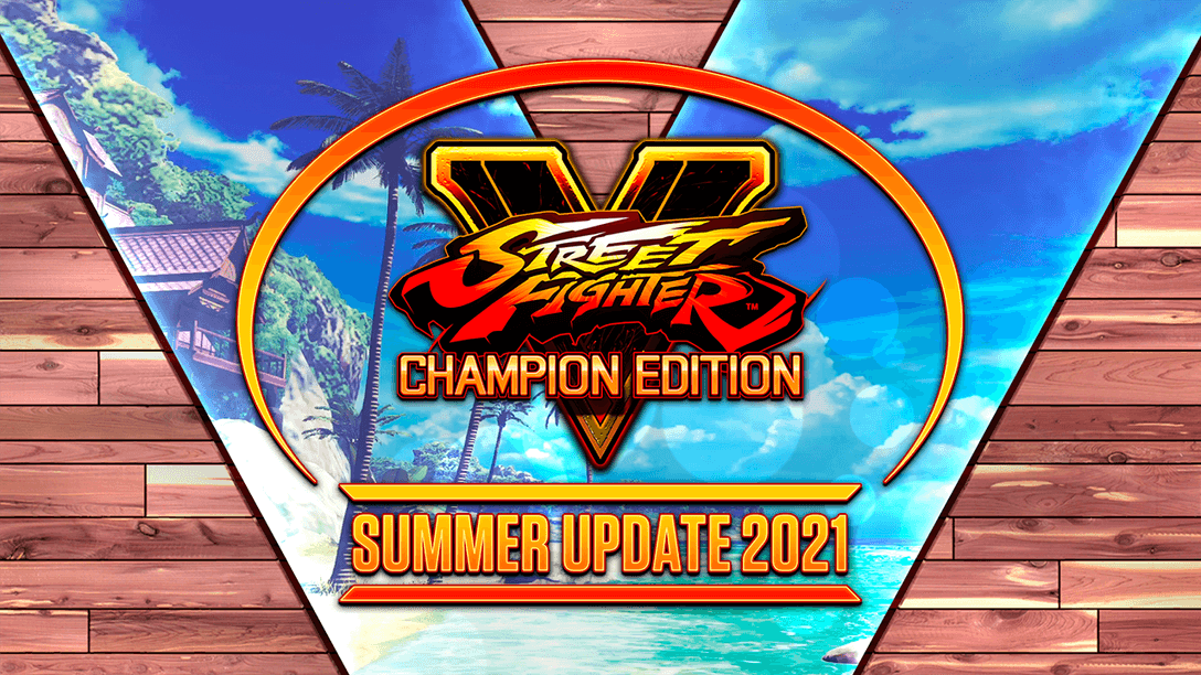 Street Fighter V Summer Update 2021: Passado, Presente, e Futuro