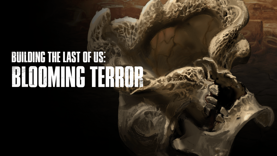 Terror florescente – a produção do episódio 2 de The Last of Us –  PlayStation.Blog BR