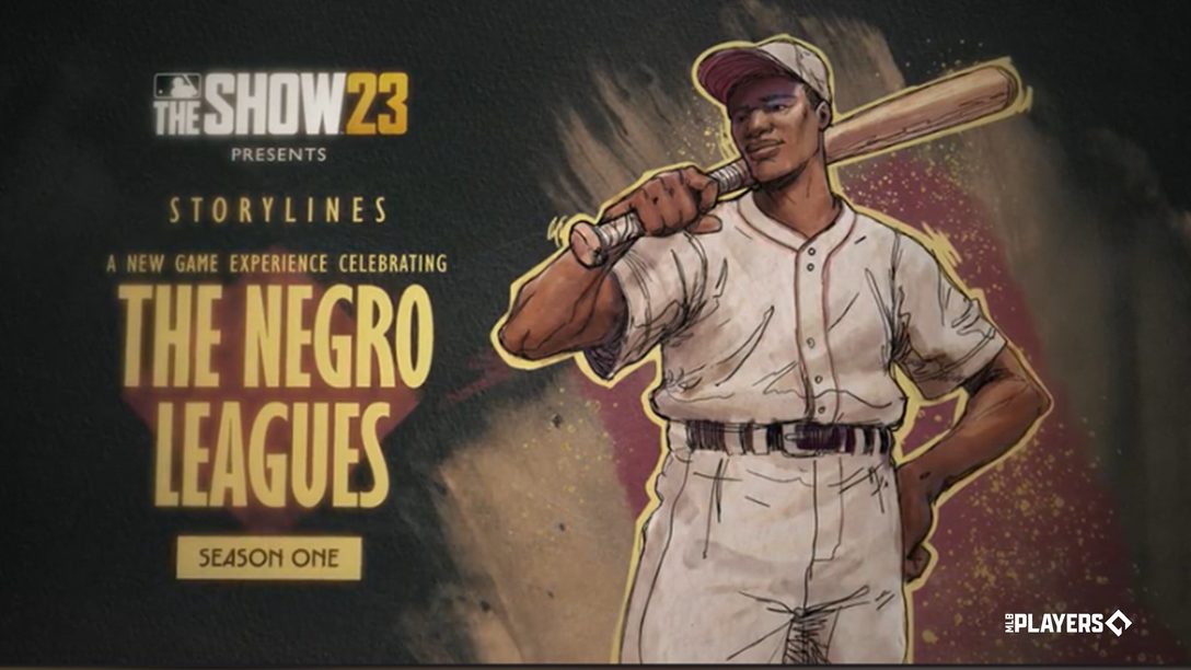 Novo Modo Storylines de MLB The Show 23: The Negro Leagues Season 1