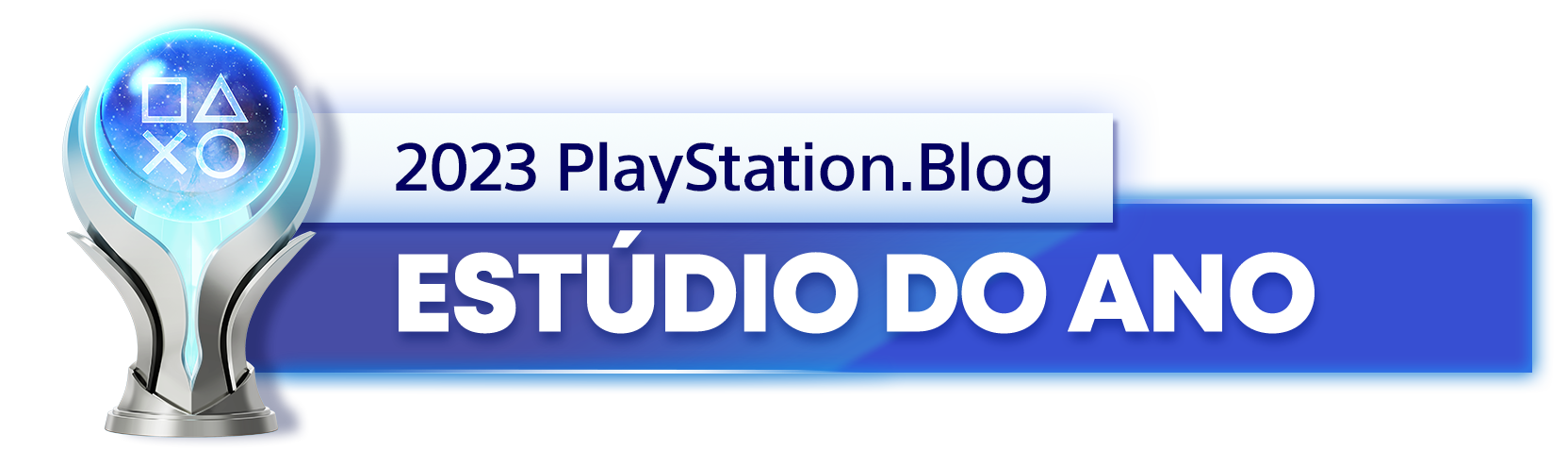  "Troféu de Platina para o vencedor da categoria Estúdio do Ano de 2023 do PlayStation Blog"